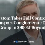 Rosatom Takes Full Control of Transport Conglomerate Delo Group in $900M Buyout