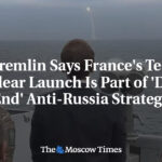 Kremlin Says France's Test Nuclear Launch Is Part of 'Dead End' Anti-Russia Strategy