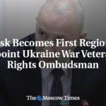 Kursk Becomes First Region to Appoint Ukraine War Veterans’ Rights Ombudsman