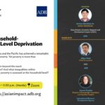 Asian Impact Webinar: Measuring Household- and Individual-Level Deprivation